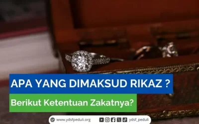 Apa yang Dimaksud Rikaz? Berikut Ketentuan Zakatnya