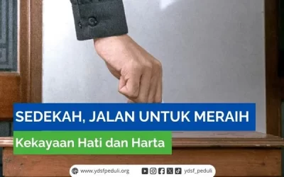 Sedekah, Jalan untuk Meraih Kekayaan Hati dan Harta