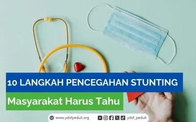 10 Langkah Pencegahan Stunting, Masyarakat Harus Tahu