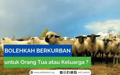 Bolehkah Berkurban untuk Orang Tua atau Keluarga ?