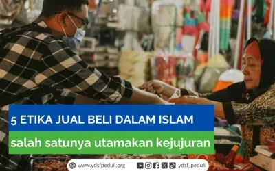 5 Etika Jual Beli dalam Islam, Salah Satunya Utamakan Kejujuran