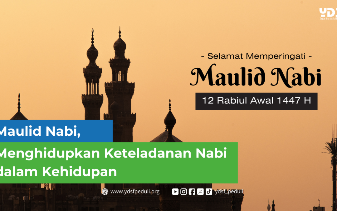 Maulid Nabi, Menghidupkan Keteladanan Nabi dalam Kehidupan